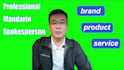 be your chinese mandarin spokesperson