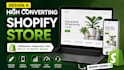 design a high converting shopify store