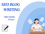 write SEO blogs and articles