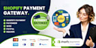 create shopify payment gateway, setup shopify store, shopify balance paypal wise