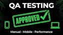 do manual, mobile app, and performance testing