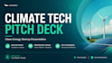 design climate tech pitch deck  clean energy startup investor presentation