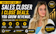 close high ticket b2b sales closer source lead conversion outbound sales rep