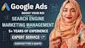 be your google ads specialist for sem management optimize
