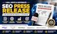 write and distribute SEO press release for maximum media coverage