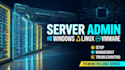 administer windows linux and vmware servers