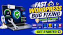 resolve wordpress website bugs and speed issues