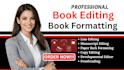 developmentally edit, format, proofread, novel, memoir, selfhelp kdp ebook