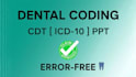 do US medical and dental coding with cdt , icd 10 and cpt codes