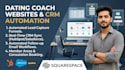 design squarespace website for dating relationship coaches website with CRM sync