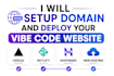 fix, setup domain, deploy vibe coded website hosting, vercel, netlify, hostinger