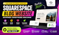 create squarespace blog website for SEO and growth