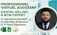 be your expert for dental billing, rcm, and data entry