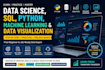 create data science, sql, python, machine learning and data visualization course