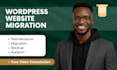 do wordpress migration, wordpress transfer, and website migration to new host