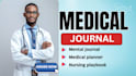 design medical journal, nursing playbook, study guide, manuscript writing