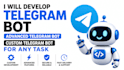 develop telegram bot, advanced telegram bot, custom telegram bot for any task