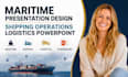 maritime presentation design, shipping operations slides, logistics powerpoint
