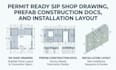 permit ready sip shop drawing, prefab construction docs, and installation layout