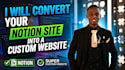 convert your notion site into a custom website