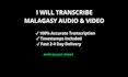transcribe malagasy audio and video accurately