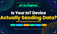 test your iot device mqtt connectivity and data flow