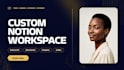 build custom notion dashboard, workspace, CRM and template setup