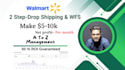 do walmart dropshipping and wfs, walmart 2step dropshipping