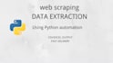 do web scraping and data extraction using python