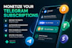 create a telegram subscription bot with crypto and stripe payments