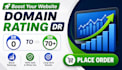 increase domain rating 70 plus