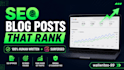 write SEO blog posts and articles that rank on google
