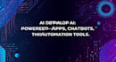 develop ai powered apps, chatbots, and automation tools