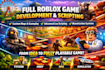 develop full roblox game creation and scripting