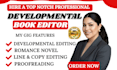 proofread edit format fiction novel self help journal developmental book editor