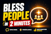 teach you to bless people in 2mins