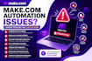 build make com automation and fix make com scenarios