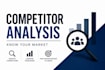 competitor analysis for your business or startup