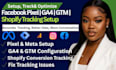 setup facebook meta pixel shopify GTM ga4 tracking conversion events correctly