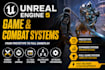 build high quality unreal engine game with combat system, ai and multiplayer