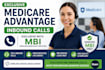 provide exclusive medicare advantage inbound calls with mbi verification