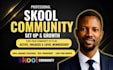 setup and grow your skool community for engagement