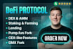 develop defi protocol dex staking lending pump fun fork cex dao on solana evm