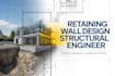do retaining wall, site plan, drainage design, slab, deck, structural design, au