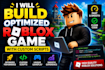 build optimized roblox game with custom scripts