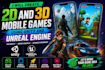 develop 2d and 3d mobile game with unity or unreal engine