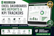 create professional excel dashboards, mis reports, and KPI trackers