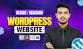 design wordpress website or redesign wordpress website