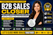 be your sales closer high ticket closer appointment setter sales representative