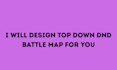 design custom 2d top down dnd battle maps for fantasy rpg map foundry vtt roll20